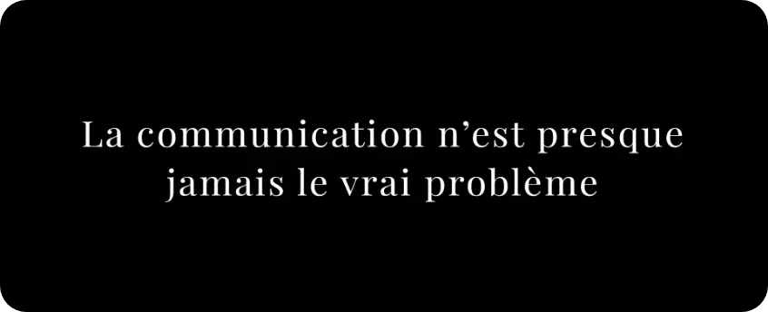 La communication un problème