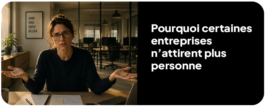 Pourquoi les entreprises n'attirent pas